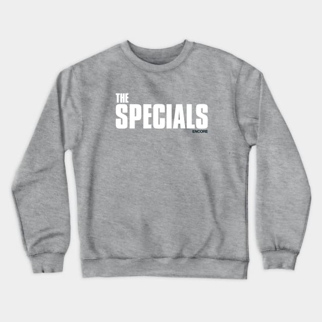 The Specials Encore Crewneck Sweatshirt by nancycro